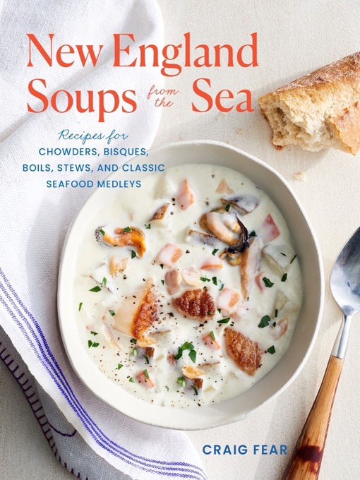 Title details for New England Soups From the Sea by Craig Fear - Wait list